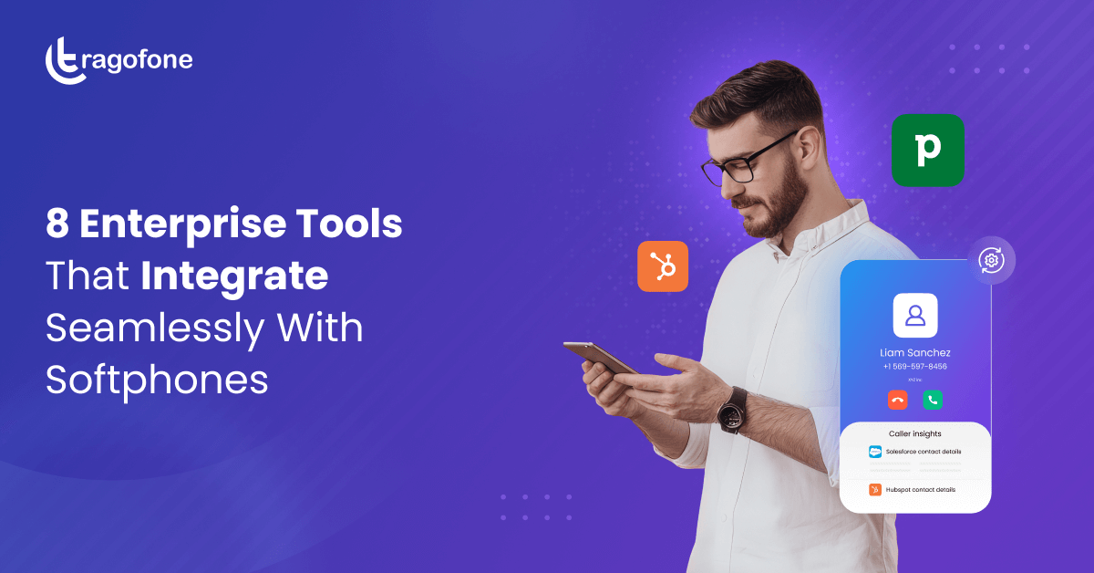 8 Enterprise Tools that Integrate Seamlessly with Softphones